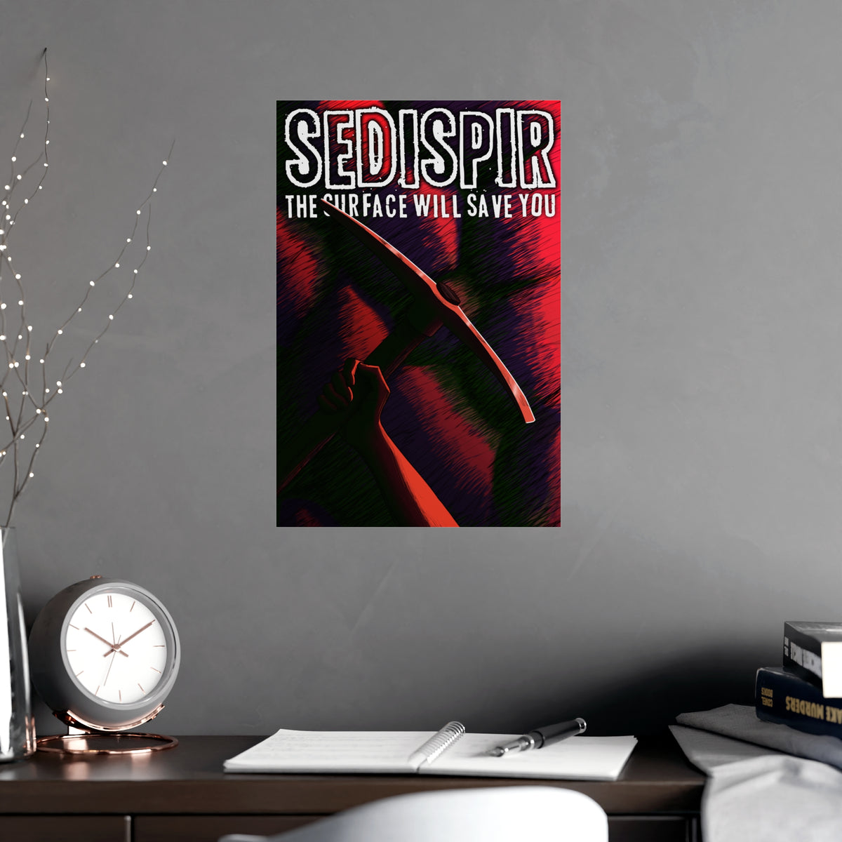Sedispir Pickaxe Poster